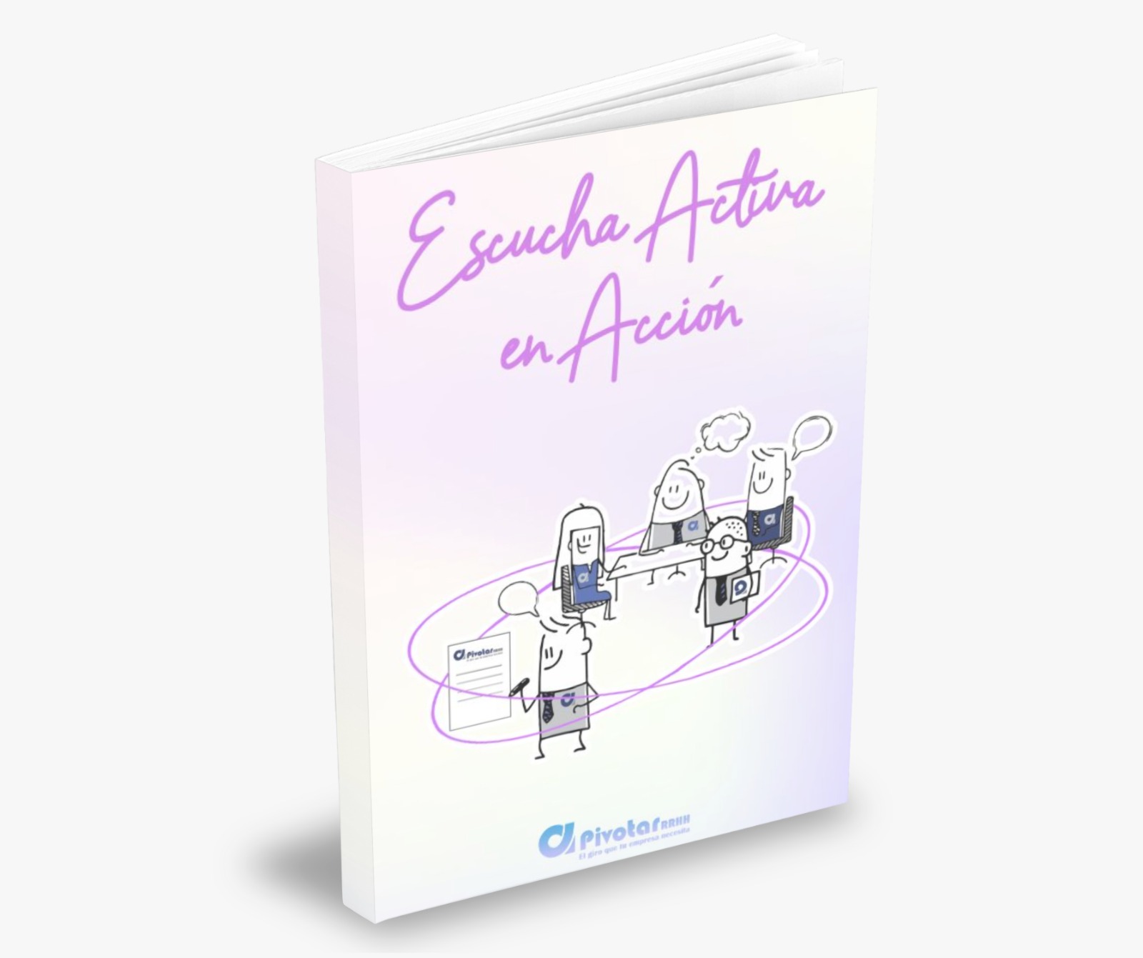 Escucha Activa en Acción