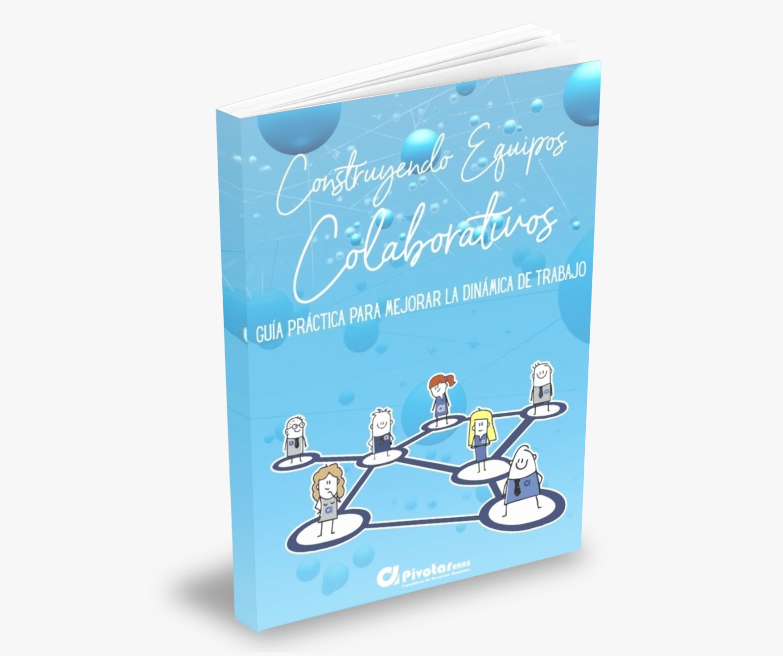 Construyendo Equipos Colaborativos